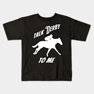 Talk Derby to Me Kids T-Shirt